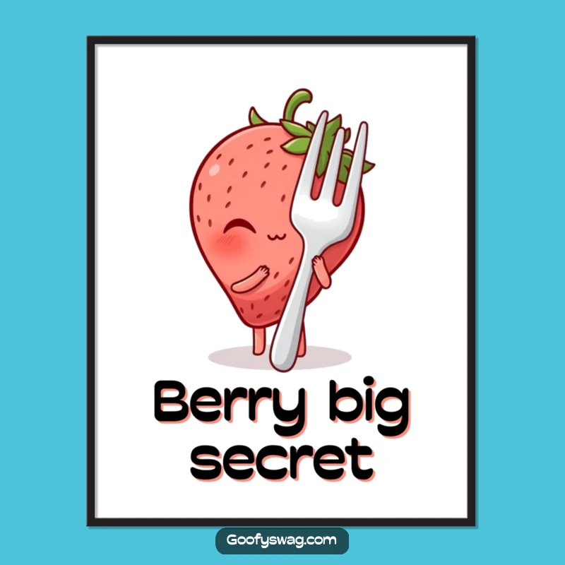 Funny Blushing Strawberry Poster: Brighten Your Walls with This Adorable and Humorous Art