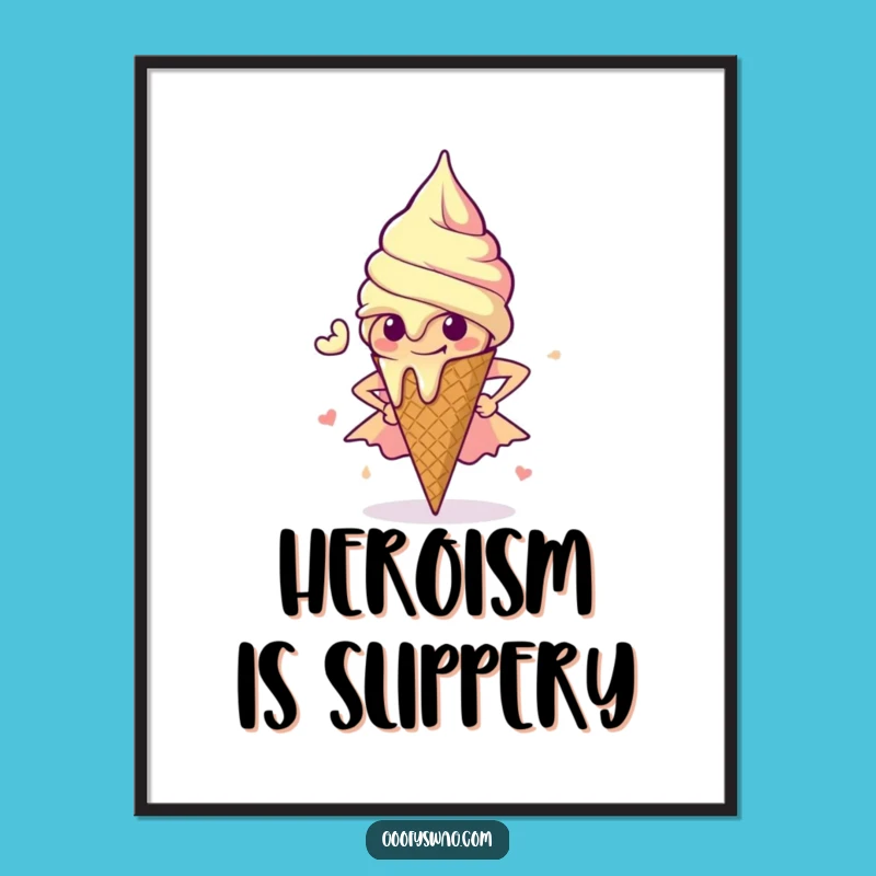 Funny Melting Ice Cream Poster: Heroic Dessert Art for Your Walls!