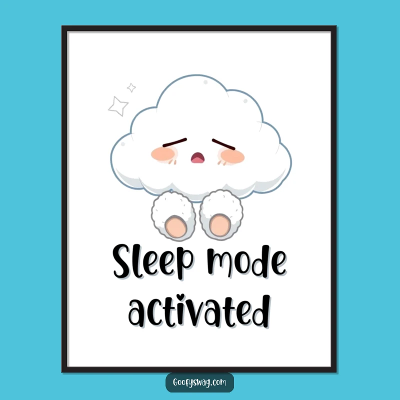 Funny Sleepy Cloud Poster: Dreamy Wall Art, Cozy and Humorous Gift