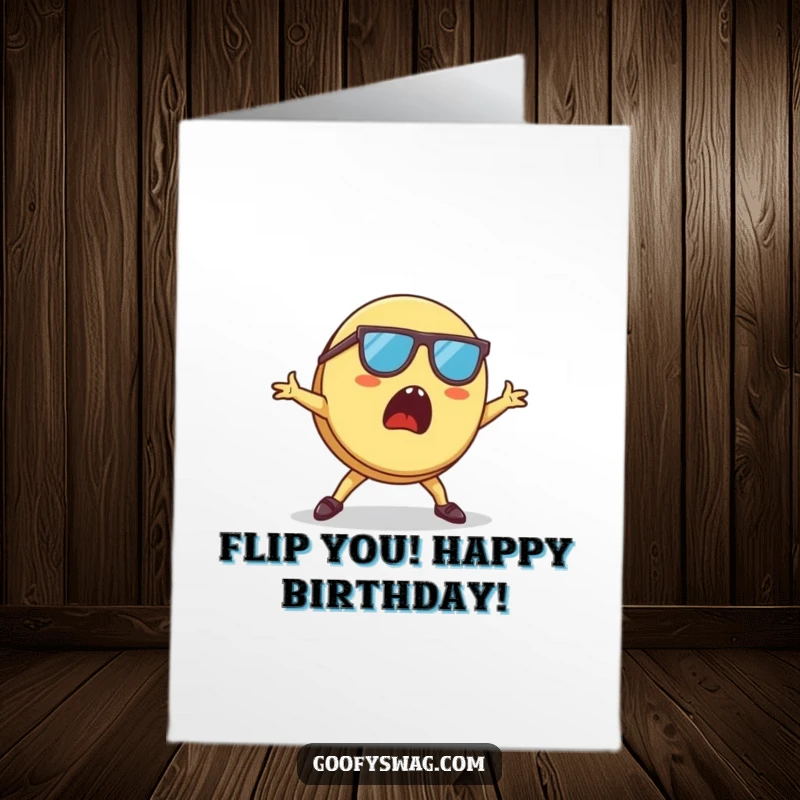 Funny Free Printable Birthday Card: A surprised pancake wearing tiny sunglasses, busting out some epic breakdancing moves.