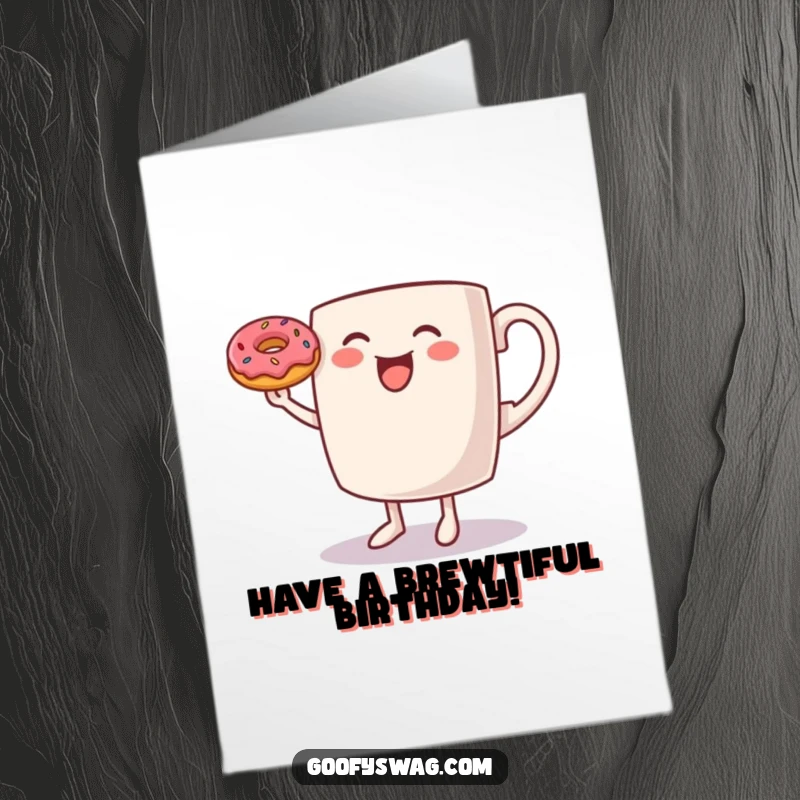 Funny Free Printable Birthday Card: A coffee mug dancing joyfully while balancing a tiny donut on its rim.