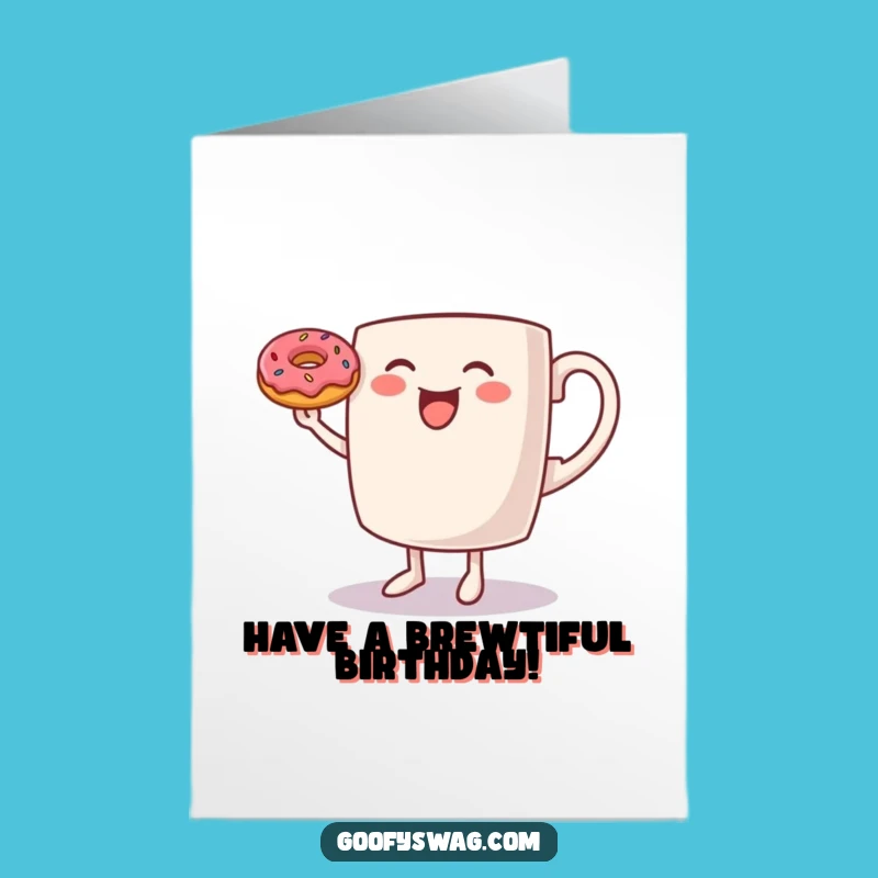 Free Printable Birthday Card: Dancing Coffee Mug Donut Funny Gift