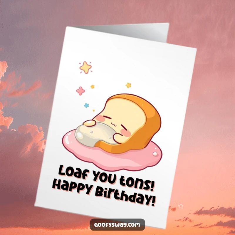Funny Free Printable birthday card showing a sleepy bread loaf with closed eyes, imagining floating in a big bowl of jelly.