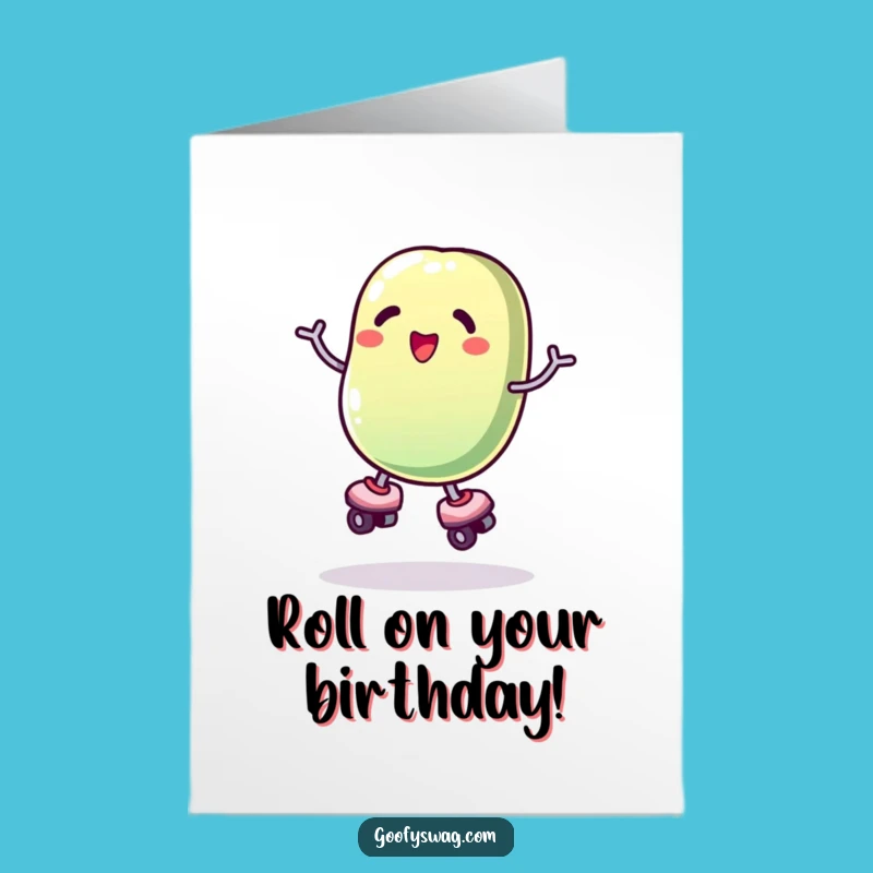 Free Printable Birthday Card: Wobbly Jelly Bean Skater Surprise Humorous Downloadable Gift