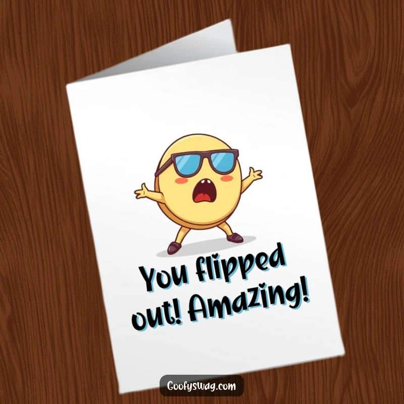 Funny Free Printable Congratulations Card: A pancake shocked by its own breakdancing in tiny sunglasses, celebrating victory.