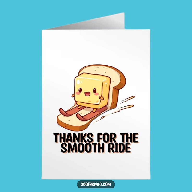 Free Printable Thank You Card: Butter Skiing Bread Funny Downloadable Gift