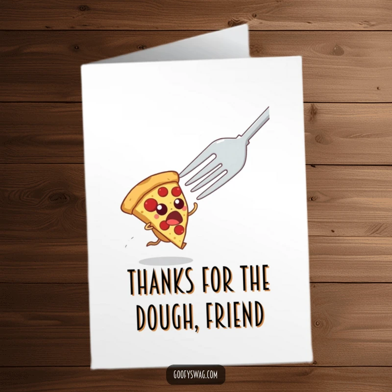 Funny Free Printable Thank You Card: A pizza slice panicking as a giant fork approaches, ideal for heartfelt, humorous thanks.