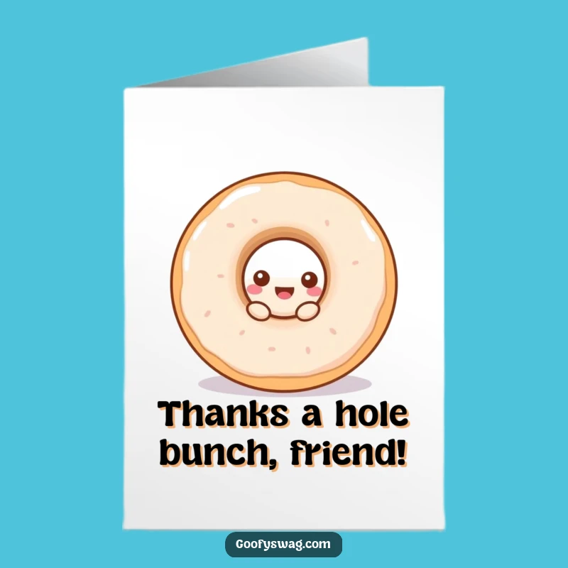 Free Printable Thank You Card: Funny Doughnut, Downloadable Sentiment, Easy DIY Gift