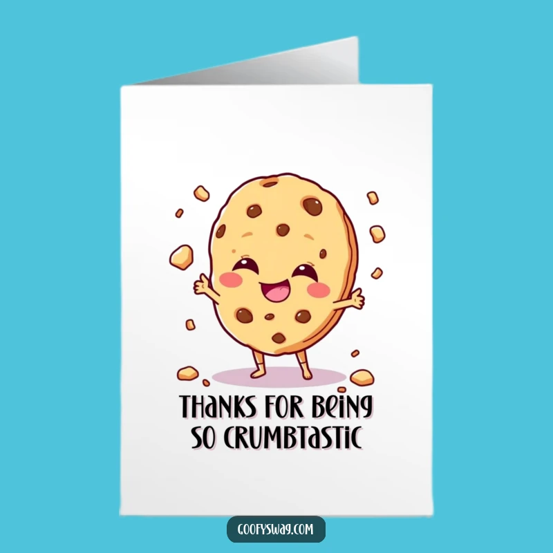 Free Printable Giggling Cookie Thank You Card: Crumb Juggling Humor Downloadable Gift